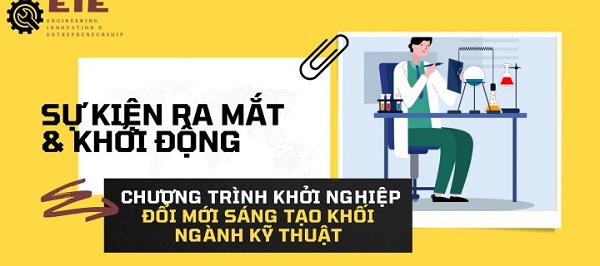 Chương trình “Khởi nghiệp Đổi mới sáng tạo khối ngành Kỹ thuật”