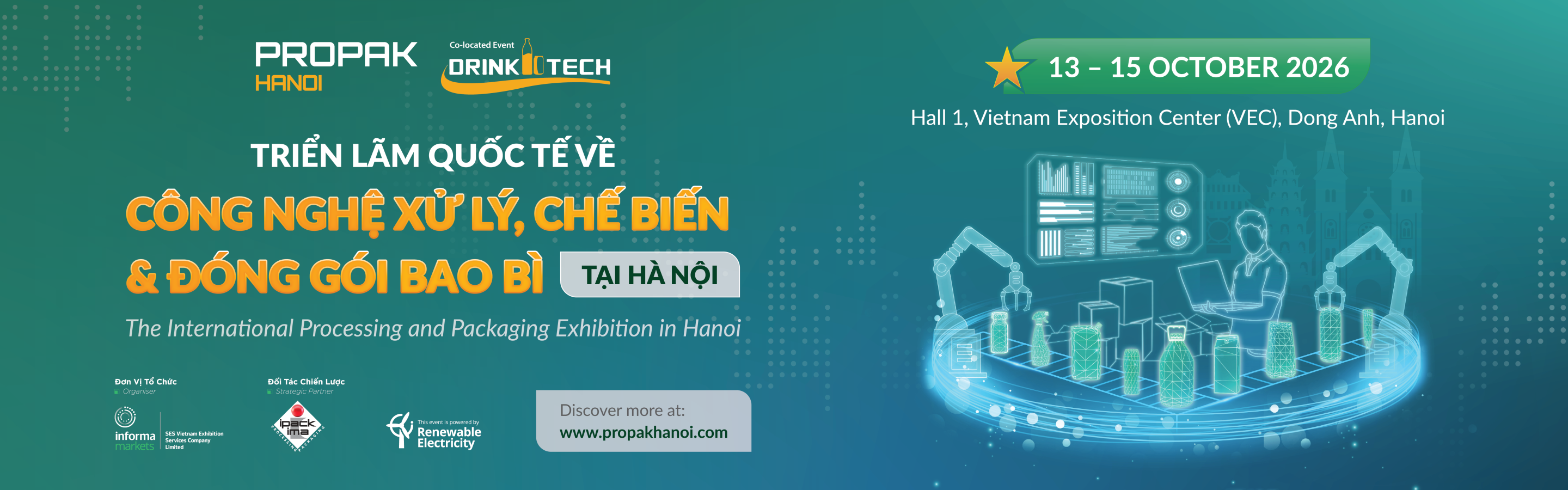 ProPak Hanoi 2026- Triển lãm Quốc tế về công nghệ xử lý, chế biến & đóng gói bao bì tại Hà Nội