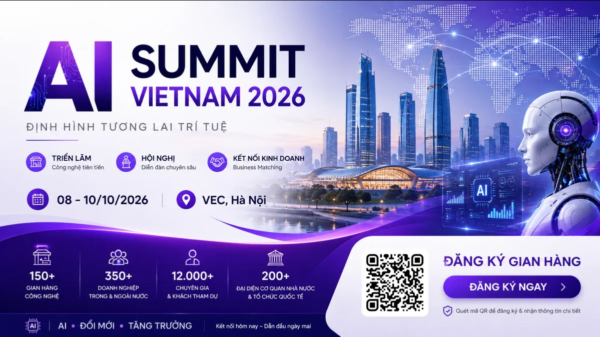Triển lãm & Hội nghị AI Việt Nam - AI Summit Vietnam 2026