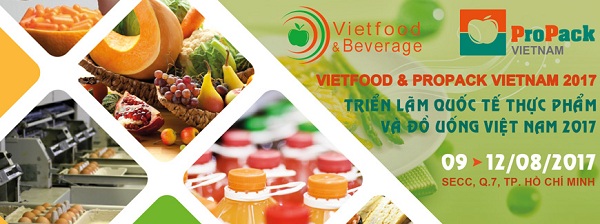 Triển lãm Quốc tế Thực phẩm và Đồ uống Việt Nam 2017 - Vietfood & Propack Vietnam 2017
